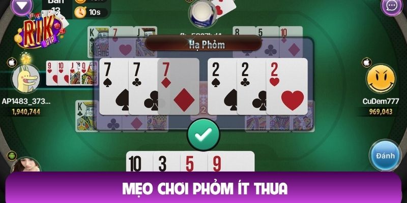 Mẹo chơi phỏm ít thua